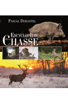 Encyclopedie de la chasse