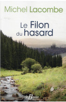 Le filon du hasard