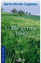 Le blé germe en hiver