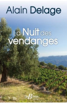 La nuit des vendanges