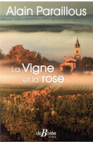 La vigne et la rose