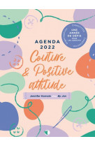 Agenda couture & positive attitude 2022