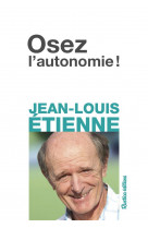 Osez l-autonomie !