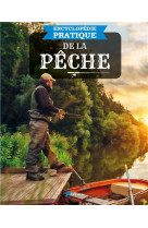 Encyclopedie pratique de la peche