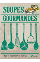 Soupes gourmandes