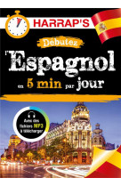 Debutez l-espagnol en 5 minutes par jour