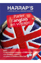 Harrap's parler l'anglais en voyage