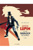 Arsene lupin - t01 - arsene lupin contre sherlock holmes  - vol. 01/2