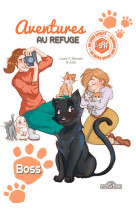 S.p.a. - aventures au refuge - boss - vol02