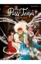 Le pass temps - tome 1 les joyaux de la couronne - vol01