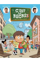 C-est la recre - tome 1 malik et les copains d-abor ! - vol01