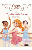 20 allee de la danse - 20, allee de la danse - tome 4 petite rebelle