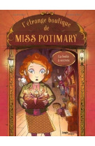 L'étrange boutique de miss potimary - intégrale