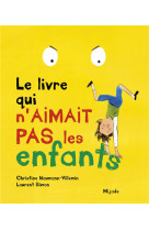 Livre qui n-aimait pas les enfants (le)