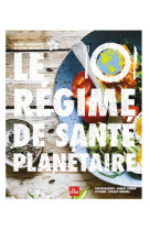 Le regime de sante planetaire