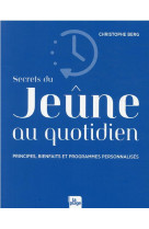 Secrets du jeune au quotidien