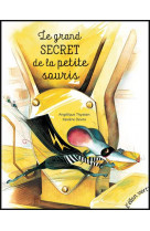 Le grand secret de la petite souris