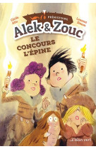 Alek & zouc - le concours l-epine - grotte chauvet pont d-ar