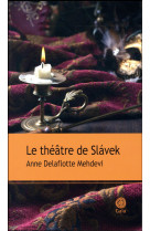 Le theatre de slavek