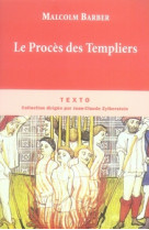 Le proces des templiers