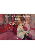 Henri de toulouse-lautrec. elles