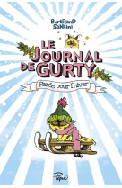 Le journal de gurty - t02 - paree pour l-hiver