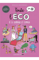 Toute l-eco en bd t8 : le chomage et l-emploi