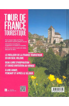 Tour de france touristique. 1000 sites choisis et 500 balades inoubliables - 1000 sites choisis & 50