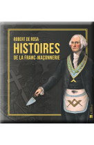 Histoires de la franc-maconnerie