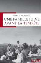 Une famille juive avant la tempete