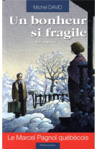 Un bonheur si fragile poche - un bonheur si fragile t04 - poche - les amours