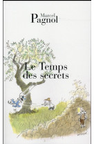 Le temps des secrets