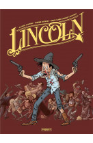 Lincoln - integrale tomes 1-3