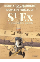 St ex, un prince dans sa citadelle