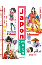 Japon en 100 mots - nouvelle edition augmentee