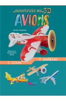 Construis en 3d - avions