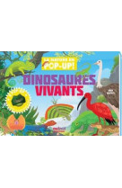 Nature pop-up - dinosaures vivants