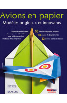 -annule- avions en papier - modeles originaux et innovants