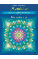 Mandalas - l-art du voyage interieur t2 - quete du divin en soi