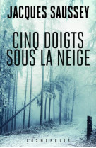 Cinq doigts sous la neige