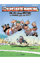 Les rugbymen - tome 01