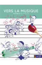 Vers la musique maternelle