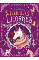 Histoires feeriques de licornes