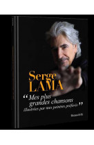 Serge lama - mes plus grandes chansons illustrees par mes peintres preferes