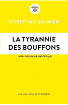 La tyrannie des bouffons