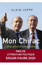 Mon chirac - une amitie singuliere