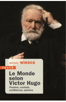 Le monde selon victor hugo