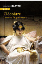 Cleopatre - un reve de puissance