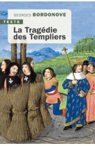 La tragedie des templiers