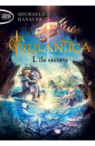 Rulantica - tome 1 l-ile secrete